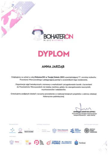 Dyplom dla Anny Jarząb za udział w akcji BohaterON w Twojej Szkole 2021.