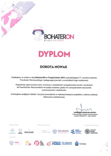 Dyplom dla Doroty Nowak za udział w akcji BohaterON w Twojej Szkole 2021.
