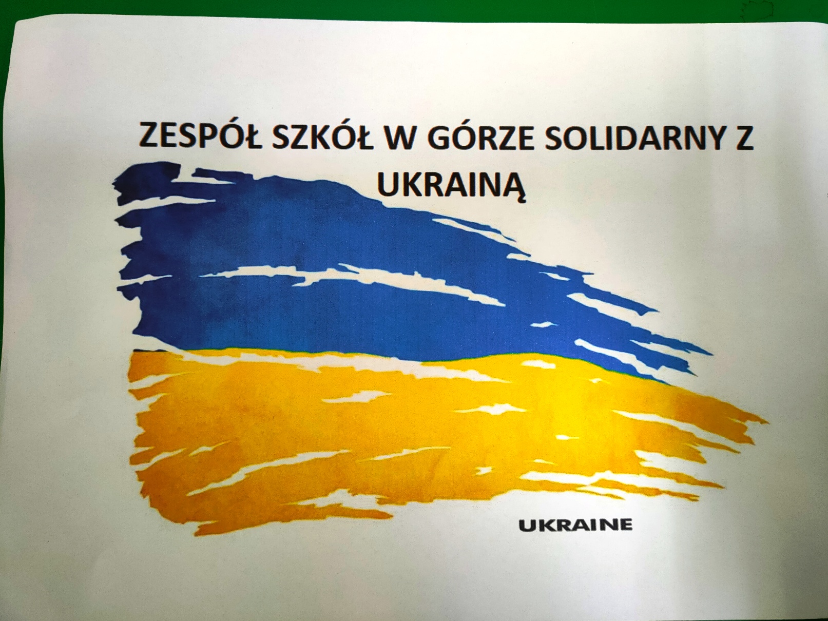 Zdjęcie grafiki - Zespół Szkół w Górze solidarny z Ukrainą.