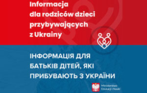 Grafika - informacja dla rodziców dzieci przybywających z Ukrainy.