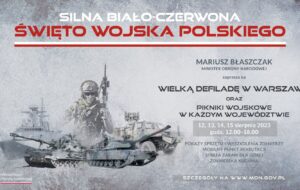 Silna Biało-Czerwona - obchody Święta Wojska Polskiego.