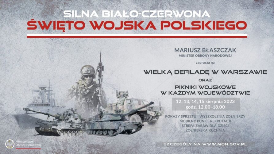 Silna Biało-Czerwona - obchody Święta Wojska Polskiego.